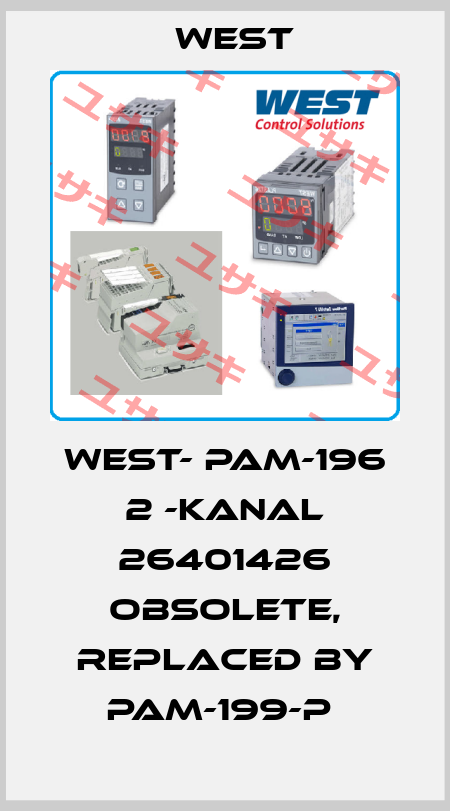 WEST- PAM-196 2 -KANAL 26401426 Obsolete, replaced by PAM-199-P  West