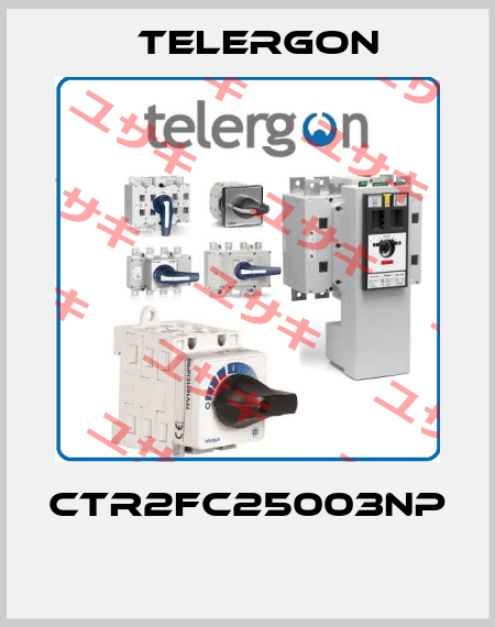 CTR2FC25003NP  Telergon