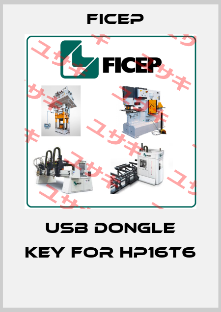 USB Dongle Key for HP16T6  Ficep