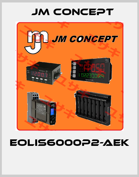 EOLIS6000P2-AEK  JM Concept