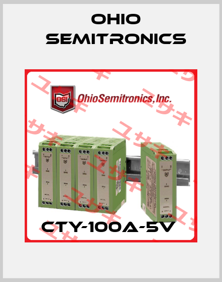  CTY-100A-5V  Ohio Semitronics