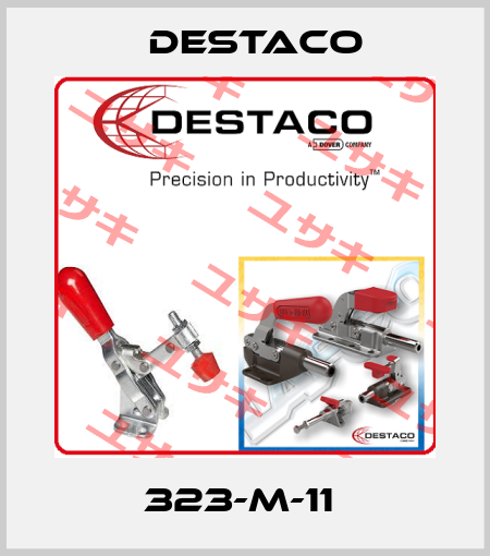 323-M-11  Destaco