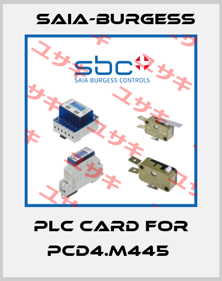 PLC CARD FOR PCD4.M445  Saia-Burgess