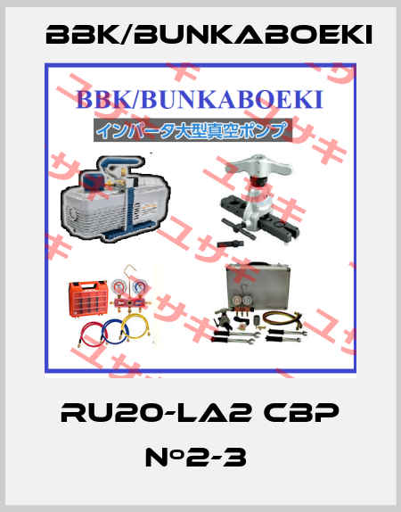 RU20-LA2 CBP Nº2-3  BBK/bunkaboeki