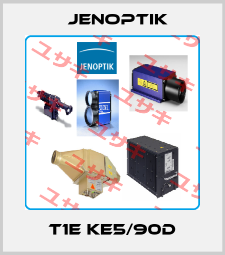 T1E KE5/90D Jenoptik