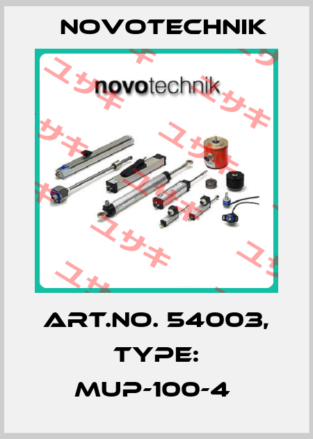 Art.No. 54003, Type: MUP-100-4  Novotechnik