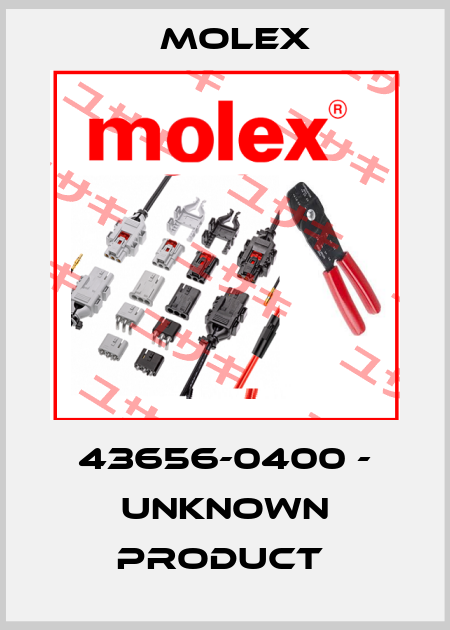 43656-0400 - unknown product  Molex