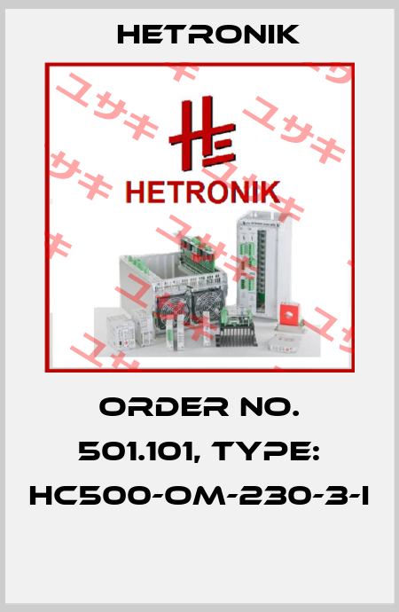 Order No. 501.101, Type: HC500-OM-230-3-I  HETRONIK