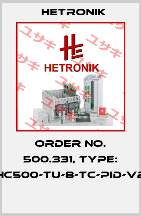 Order No. 500.331, Type: HC500-TU-8-TC-PID-V2  HETRONIK