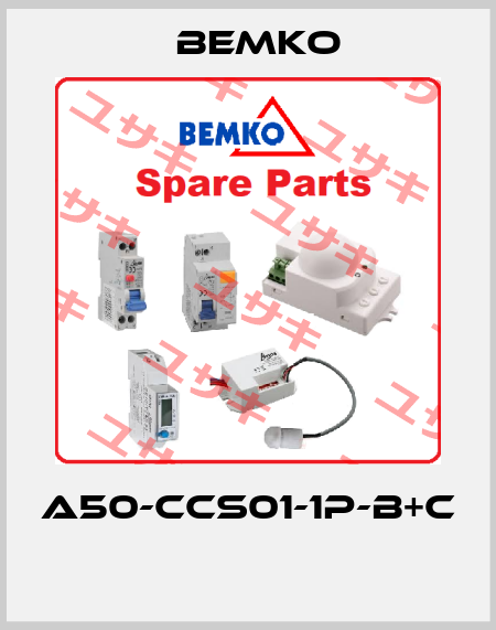 A50-CCS01-1P-B+C  Bemko