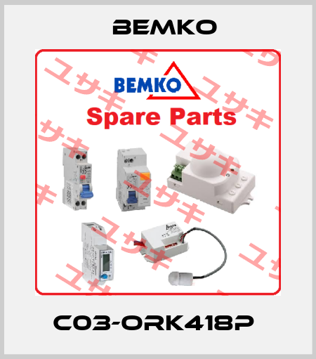C03-ORK418P  Bemko