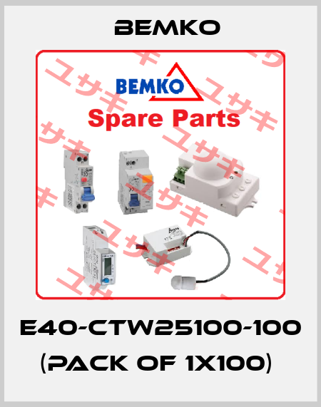 E40-CTW25100-100 (pack of 1x100)  Bemko