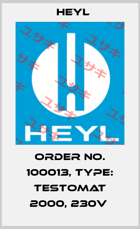 Order No. 100013, Type: Testomat 2000, 230V  Heyl