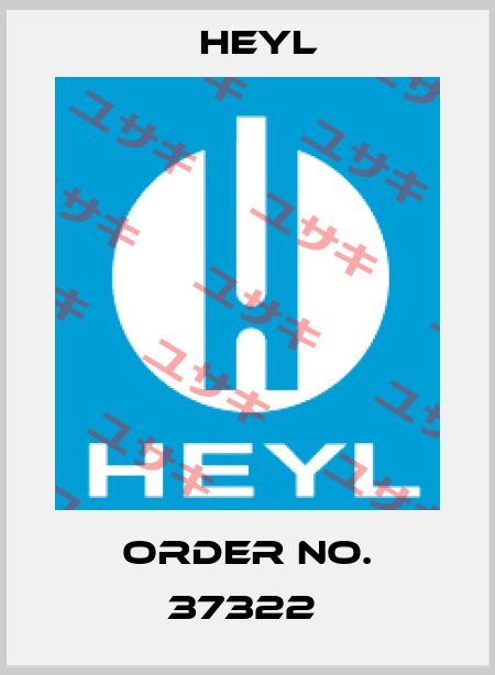 Order No. 37322  Heyl