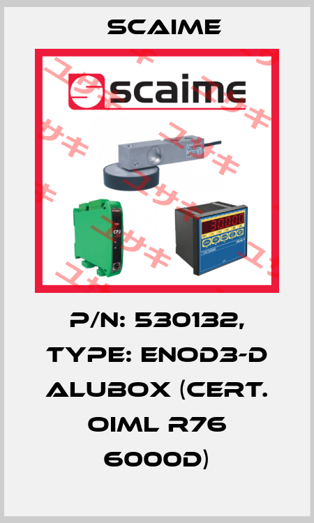 P/N: 530132, Type: ENOD3-D ALUBOX (cert. OIML R76 6000d) Scaime