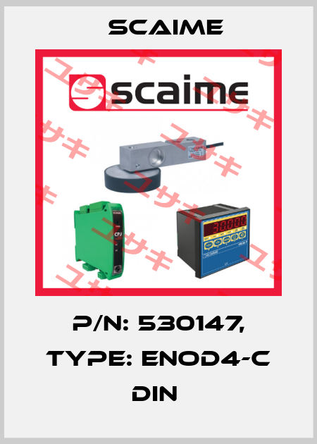 P/N: 530147, Type: ENOD4-C DIN  Scaime