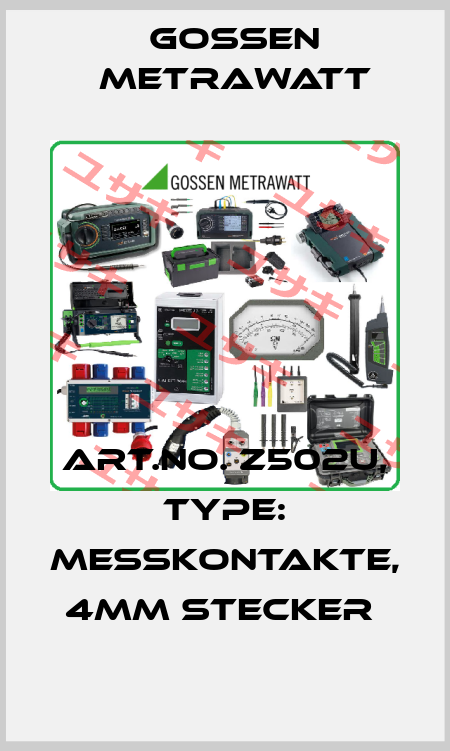 Art.No. Z502U, Type: Messkontakte, 4mm Stecker  Gossen Metrawatt