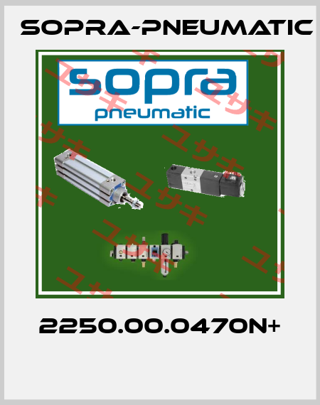 2250.00.0470N+  Sopra-Pneumatic