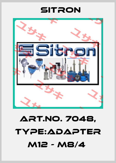 Art.No. 7048, Type:Adapter M12 - M8/4  Sitron
