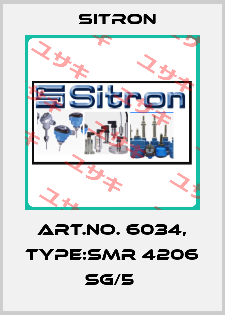 Art.No. 6034, Type:SMR 4206 SG/5  Sitron