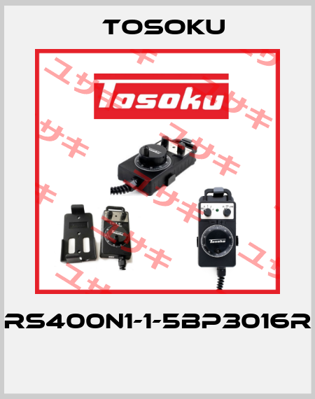 RS400N1-1-5BP3016R  TOSOKU