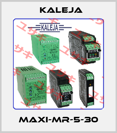 Maxi-MR-5-30 KALEJA