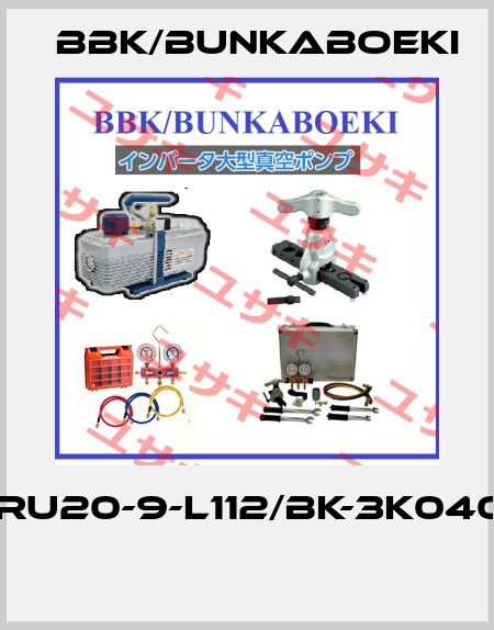 4XRU20-9-L112/BK-3K04003  BBK/bunkaboeki
