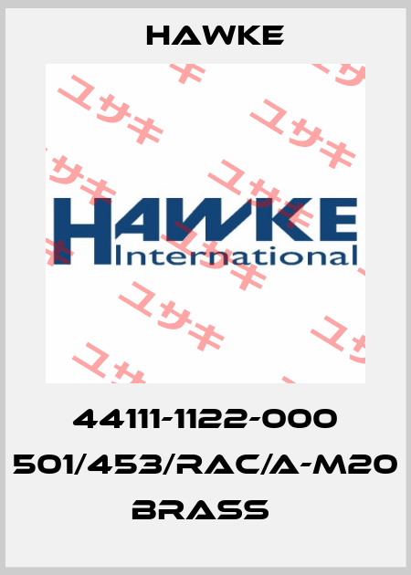 44111-1122-000 501/453/RAC/A-M20  brass  Hawke
