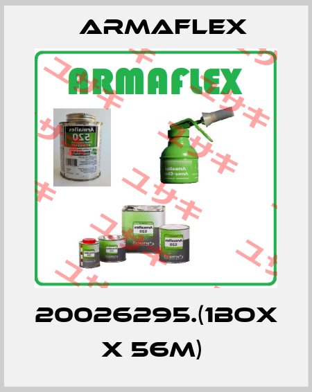 20026295.(1box x 56m)  ARMAFLEX