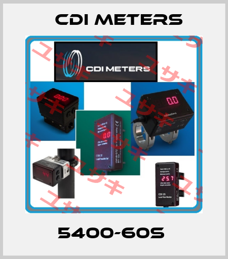 5400-60S  CDI Meters