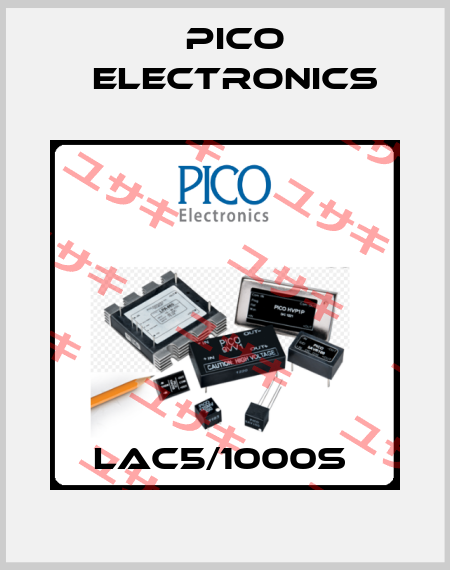 LAC5/1000S  Pico Electronics