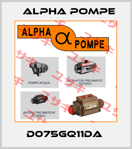 D075GQ11DA  Alpha Pompe