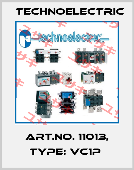 Art.No. 11013, Type: VC1P  Technoelectric