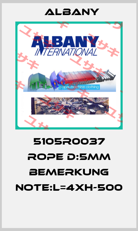 5105R0037 ROPE D:5MM BEMERKUNG NOTE:L=4XH-500  Albany