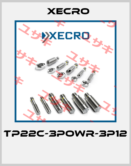TP22C-3POWR-3P12  Xecro