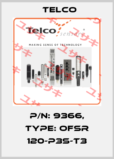 p/n: 9366, Type: OFSR 120-P3S-T3 Telco