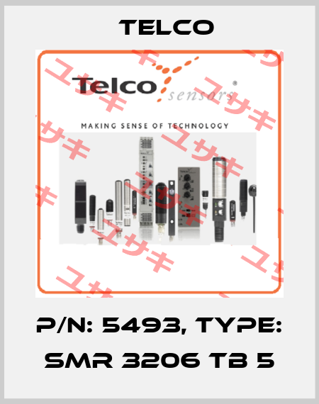 p/n: 5493, Type: SMR 3206 TB 5 Telco