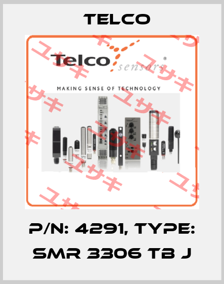 p/n: 4291, Type: SMR 3306 TB J Telco