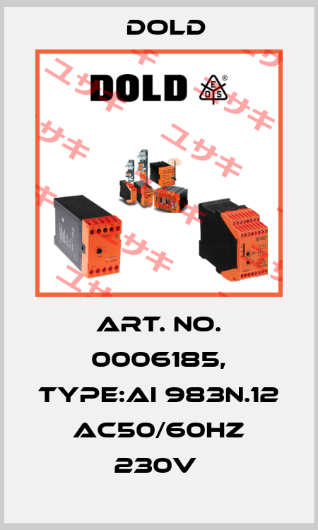 Art. No. 0006185, Type:AI 983N.12 AC50/60HZ 230V  Dold