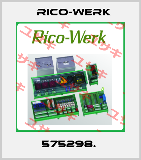 575298.  Rico-Werk