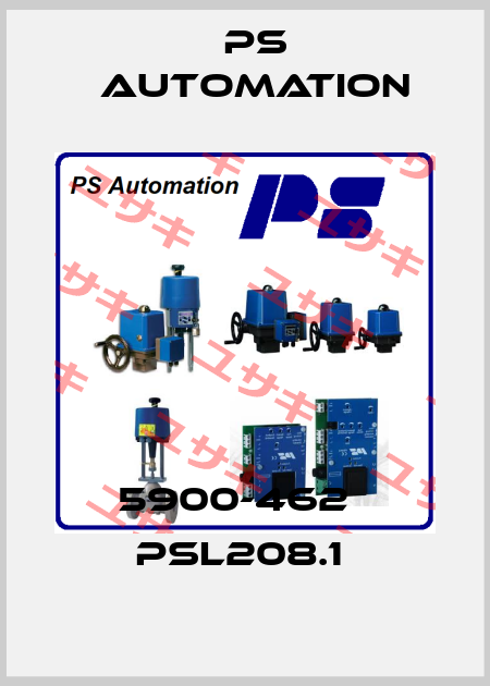 5900-462   PSL208.1  Ps Automation