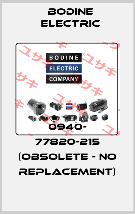 0940- 77820-215 (obsolete - no replacement) BODINE ELECTRIC