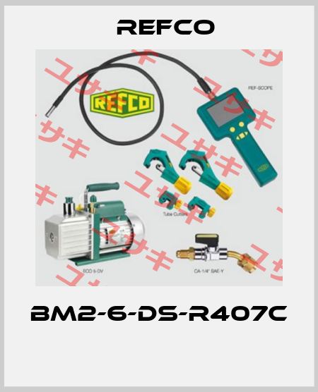BM2-6-DS-R407C  Refco