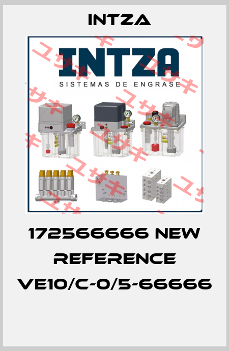 172566666 new reference VE10/C-0/5-66666  Intza