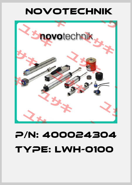 P/N: 400024304 Type: LWH-0100   Novotechnik