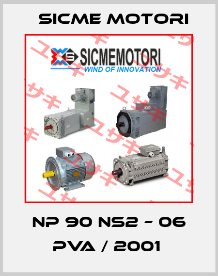 NP 90 NS2 – 06 PVA / 2001  Sicme Motori