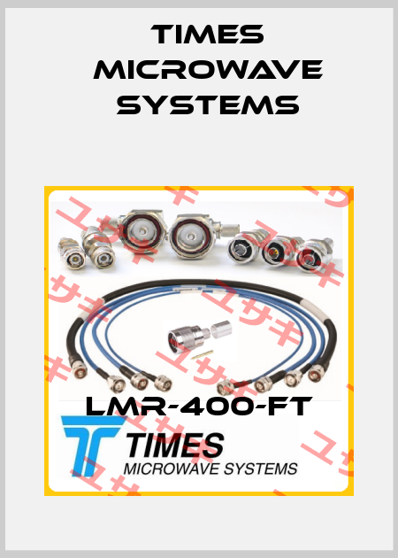 LMR-400-FT Times Microwave Systems