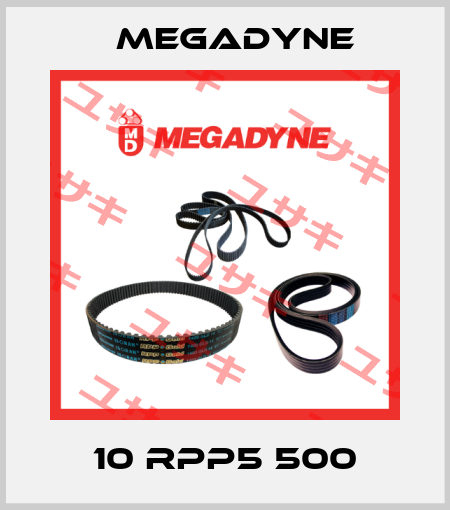 10 RPP5 500 Megadyne