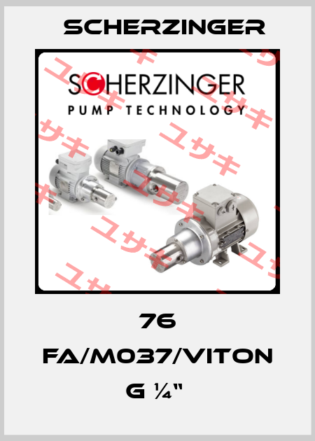 76 FA/M037/VITON G ¼“  Scherzinger