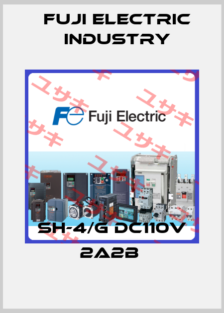 SH-4/G DC110V 2a2b  Fuji Electric Industry